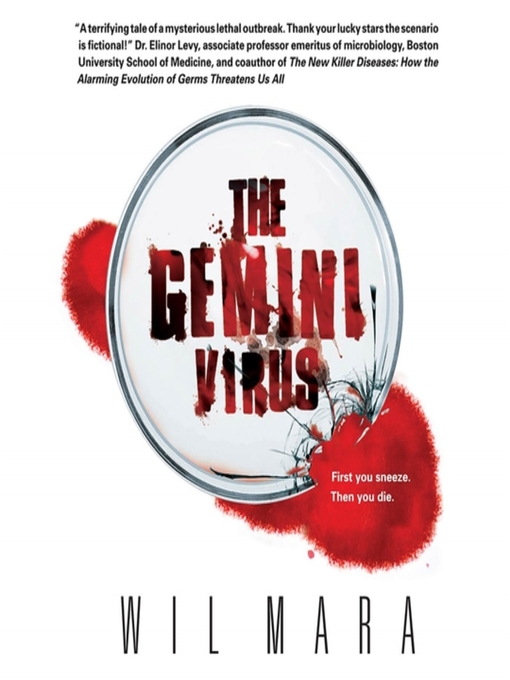 Title details for The Gemini Virus by Wil Mara - Available